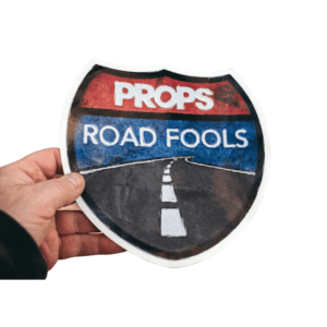 Sticker PROPS Big Road Fools